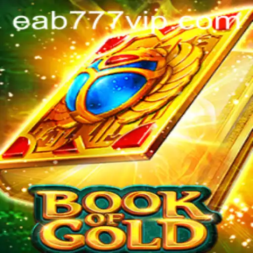 Descubra o Fascinante Mundo de BookofGold no EAB777.COM
